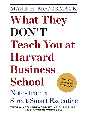 What they don’t teach you at Harvard Business School (book cover)